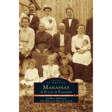 Manassas: A Place of Passages
