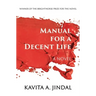 Manual for a Decent Life