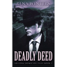 Deadly Deed