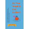 Do You Want to Get Coffee?