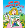 Not Your Mother's Goose