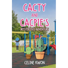 Cacty and Cacpie's Mysterious Adventure
