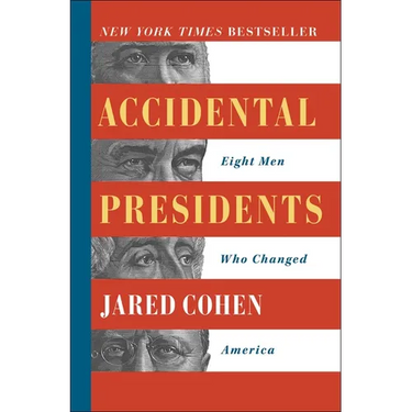 Accidental Presidents: Eight Men Who Changed America