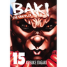 Baki the Grappler (Perfect Edition) Vol. 15