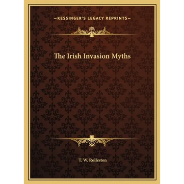 The Irish Invasion Myths