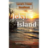 Local's Travel Handbook: Jekyll Island