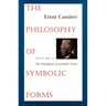 The Philosophy of Symbolic Forms: Volume 4: The Metaphysics of Symbolic Forms