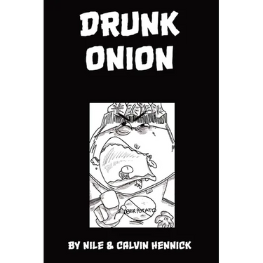 Drunk Onion