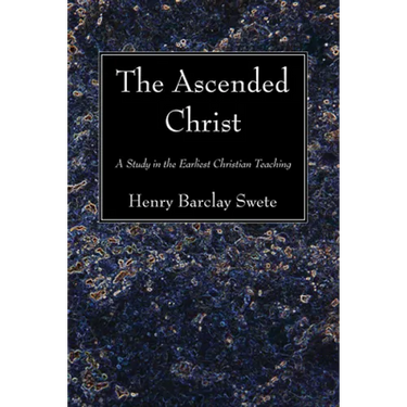 The Ascended Christ