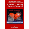 Wakf Publication: A Short Introduction to Aqidah (Creed), Tawheed & Shirk