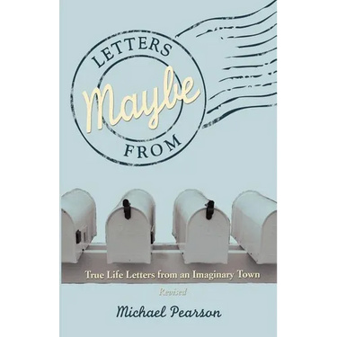 Letters from Maybe - (Revised)