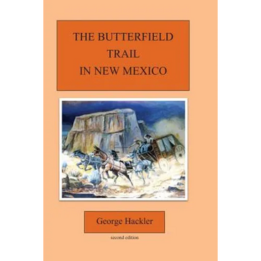 The Butterfield Trail in New Mexico