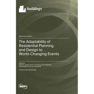 The Adaptability of Residential Planning and Design to World-Changing Events