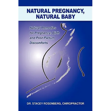 Natural Pregnancy, Natural Baby