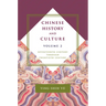 Chinese History and Culture: Seventeenth Century Through Twentieth Century, Volume 2