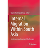 Internal Migration Within South Asia: Contemporary Issues and Challenges