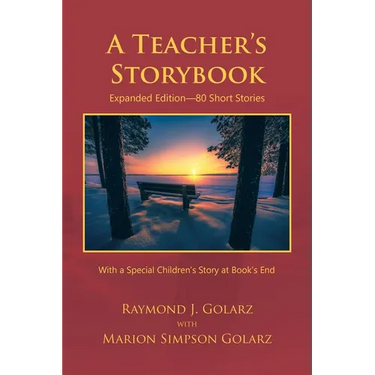 A Teacher's Storybook: Expanded Edition-80 Short Stories