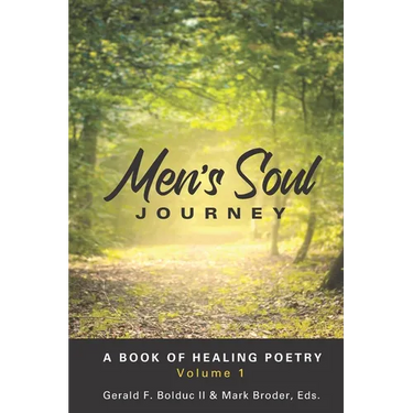 Men's Soul Journey: A Book of Healing Poetry