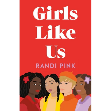 Girls Like Us