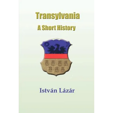 Transylvania: A Short History