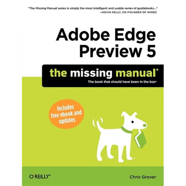 Adobe Edge Preview 5: The Missing Manual