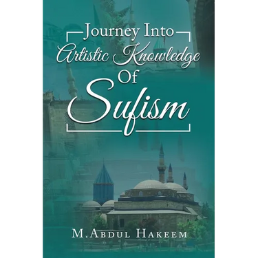 Journey into Artistic Knowledge of Sufism