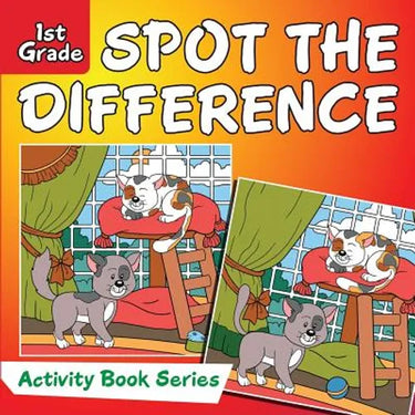 Spot the Difference: 1st Grade Activity Book Series