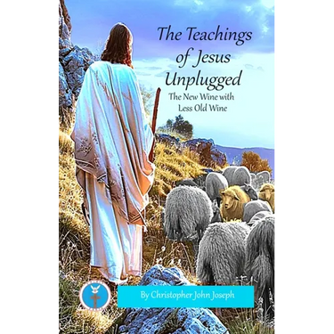 The Teachings of Jesus Unplugged