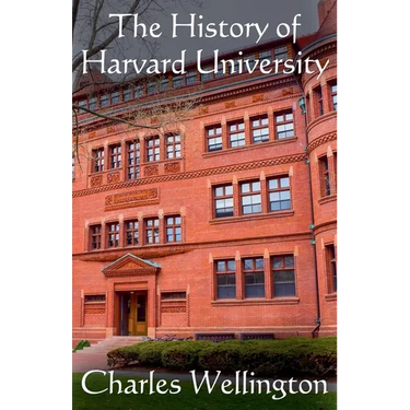 The History of Harvard University