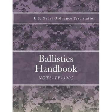 Nots-Tp-3902: Ballistics Handbook