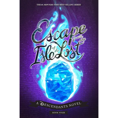 Escape from the Isle of the Lost: A Descendants Novel