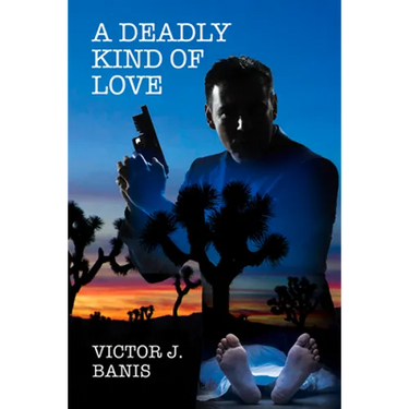 A Deadly Kind of Love