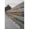 Homeless Anything Helps: An Oral History