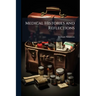 Medical Histories and Reflections
