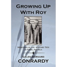 Growing Up with Roy