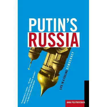 Putin's Russia: Life in a Failing Democracy