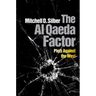 The Al Qaeda Factor: Plots Against the West