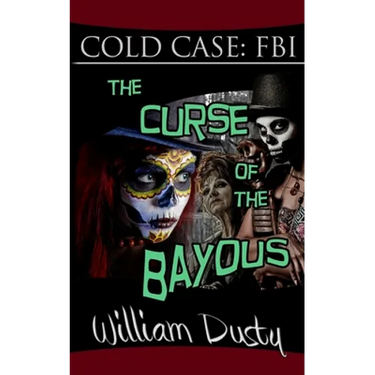 The Curse of the Bayous