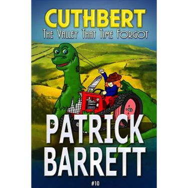 The Valley That Time Forgot (Cuthbert Book 10)