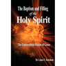 The Baptism and Filling of the Holy Spirit