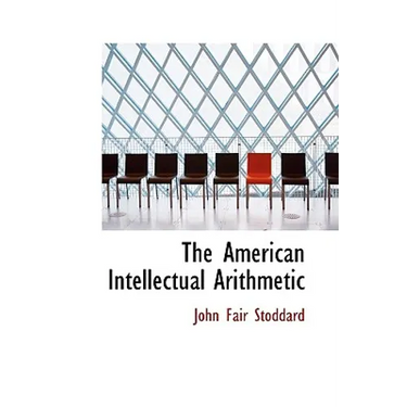 The American Intellectual Arithmetic