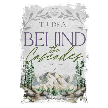 Behind the Cascades