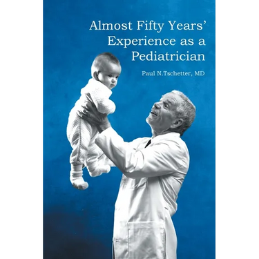 Almost Fifty Years' Experience as a Pediatrician