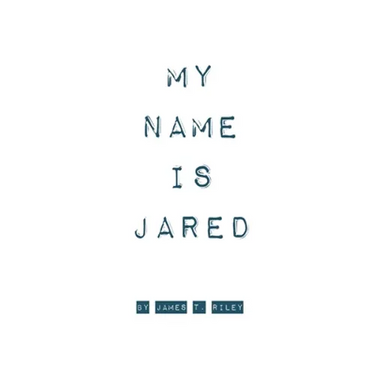 My Name Is Jared