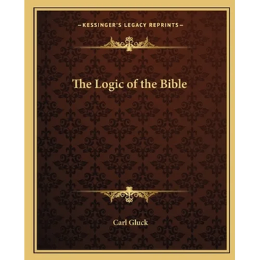 The Logic of the Bible