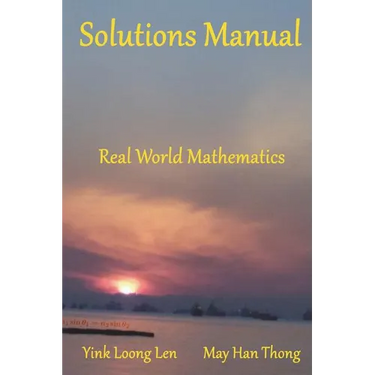 Solutions Manual: Real World Mathematics