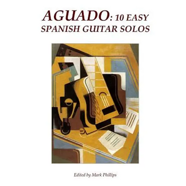 Aguado: 10 Easy Spanish Guitar Solos