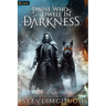 Those Who Dwell in Darkness: A Vampire Thriller