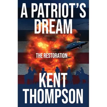 A Patriot's Dream: The Restoration