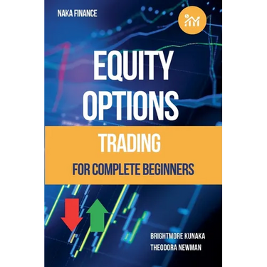 Equity Options Trading For Complete Beginners